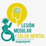 ASPAYM estrena el podcast ‘Lesión Medular y Salud Mental’ en el Día de la Lesión Medular